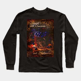 Chocolate dessert Long Sleeve T-Shirt